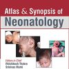 Atlas & Synopsis of Neonatology Indian Academy of Pediatrics: Neonatology Chapter, 2nd Edition (PDF)