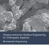 Osseoconductive Surface Engineering for Orthopedic Implants: Biomaterials Engineering (PDF)