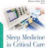 Sleep Medicine in Critical Care Medicine: Diagnosis and Practical Approach (PDF)