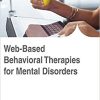 Web-Based Behavioral Therapies for Mental Disorders (PDF)