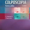 Colposcopia. Texto y atlas, 3e (Spanish Edition) (EPUB)