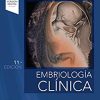 Embriología clínica, 11e (Spanish Edition) (PDF)
