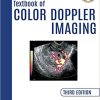 Textbook of Color Doppler Imaging, 3rd Edition (PDF)