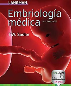 Langman. Embriología médica (Spanish Edition) (EPUB + Converted PDF)