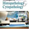 Techniques in Histopathology & Cytopathology: A Guide for Medical Laboratory Technology Students (PDF)