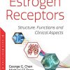 Estrogen Receptors: Structure, Functions and Clinical Aspects (PDF)