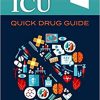 ICU Quick Drug Guide 1st Edition (True PDF)