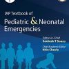 IAP Textbook of Pediatric & Neonatal Emergencies (Indian Academy of Pediatrics) (PDF Book)