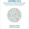Diabetes Epidemiology, Pathophysiology and Clinical Management (PDF)