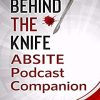 Behind the Knife ABSITE Podcast Companion (PDF)