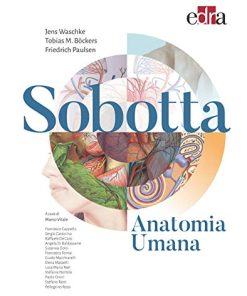 Sobotta Anatomia Umana (Italian Edition) (EPUB+Converted PDF)