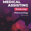 Medical Assisting Simplified: Pharmacology (EPUB)