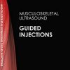 Handbook of Ultrasound Guided Injections, 5th Edition (PDF)