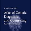 Atlas of Genetic Diagnosis and Counseling 3rd ed. 2017 Edition