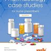 Pharmacology Case Studies for Nurse Prescribers, 2nd Edition (EPUB & Converted PDF)