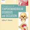 Management of Temporomandibular Disorders and Occlusion – E-Book, 8th Edition (ePUB)