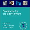 Anaesthesia for the Elderly Patient, 2nd Edition (PDF)