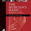 The Musician’s Hand: A Clinical Guide, 2nd Edition (PDF)