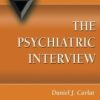The Psychiatric Interview (Practical Guides in Psychiatry)