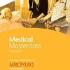 Medical Masterclass 3rd edition book 3; Clinical skills: From the Royal College of Physicians (ePub+Converted PDF+azw3)