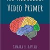 The Neurology Video Primer (Videos)