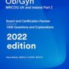 Ob/Gyn MRCOG UK and Ireland Part 2: Board and Certification Review 2022 Original pdf