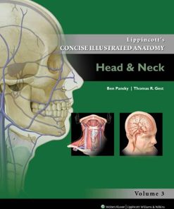 Lippincott’s Concise Illustrated Anatomy: Volume 3: Head & Neck