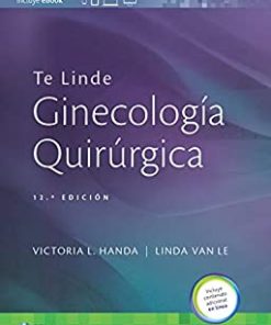 Te Linde. Ginecología quirúrgica, 12e (Spanish Edition) (EPUB)