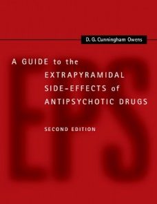 A Guide to the Extrapyramidal Side-Effects of Antipsychotic Drugs, 2nd Edition
