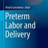 Preterm Labor and Delivery (Comprehensive Gynecology and Obstetrics) (PDF)