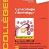 Gynécologie Obstétrique: Réussir les ECNi 2018 (PDF)