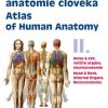 Atlas anatomie člověka II. – Atlas of Human Anatomy II.: Hlava a krk, vnitřní orgány, neuroanatomie – Head and Neck, Internal Organs, Neuronatomy (PDF)