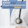 Bates’ Guide to Physical Examination and History Taking, 12th Edition (Original PDF + Full TestBank)