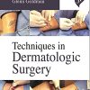 Techniques In Dermatologic Surgery (PDF)