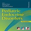 Pediatric Endocrine Disorders, 3rd edition (azw3+ePub+Converted PDF)