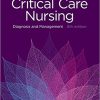 Critical Care Nursing: Diagnosis and Management (Critical Care Nursing Diagnosis), 8th Edition (PDF)