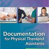 Documentation for Physical Therapist Assistants, 5th Edition (PDF)