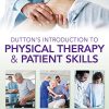 Dutton’s Introduction to Physical Therapy and Patient Skills, Second Edition (EPUB)