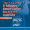 Rosen & Barkin’s 5-Minute Emergency Medicine Consult, 5e (PDF)