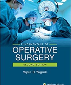 Fundamentals of Operative Surgery, 2nd Edition (PDF)
