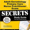 Adult-Gerontology Primary Care Nurse Practitioner Exam Secrets Study Guide: NP Test Review for the Nurse Practitioner Exam (PDF)