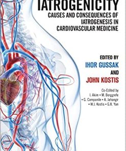 Iatrogenicity: Causes and Consequences of Iatrogenesis in Cardiovascular Medicine (PDF)