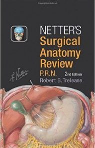 Netters Surgical Anatomy Review P.R.N, 2nd Edition (PDF)