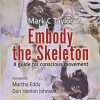 Embody the Skeleton: A Guide for Conscious Movement (PDF)