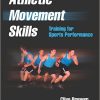 Athletic Movement Skills: Training for Sports Performance (PDF Book)