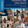 Essential Paediatrics and Child Health (Essentials), 4th Edition (PDF Book)
