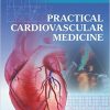 Practical Cardiovascular Medicine (PDF)
