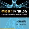 Ganong’s Physiology Examination and Board Review (EPUB)