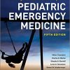 Strange and Schafermeyer’s Pediatric Emergency Medicine, Fifth Edition (PDF Book)