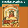 Manual of Inpatient Psychiatry (PDF)